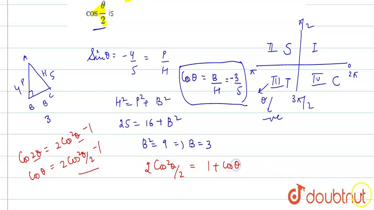 If Sintheta 4 5 And Theta Lies In Third Quadrant Then The Value Of Cos Theta 2 Is Youtube If Sintheta 4 5 And Theta Lies In Third Quadrant Then The Value Of Cos Theta 2 Is Youtube