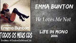 Emma Bunton - He Loves Me Not