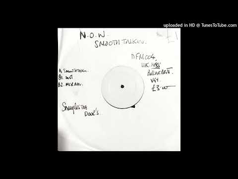 n.o.w. - smooth talkin mcr (1988)