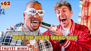 Tôi Đã Săn Bắt Được Người Lạ Nói Dối Nơi Công Cộng