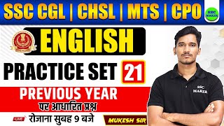 SSC English Class | English Practice 21 | PYQ | English For SSC CGL, CHSL, MTS, CPO BY MUKESH SIR