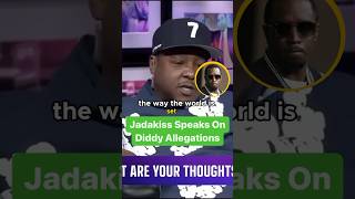 Jadakiss Speaks Up On SHOCKING Diddy Allegations (2024)