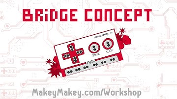 Bridge Concept for Makey Makey
