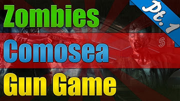 Custom Zombies: Comosea - Gun Game (Part 1)