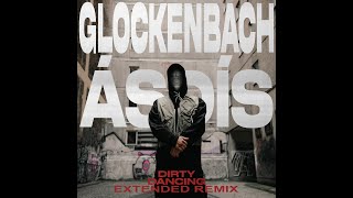 Glockenbach, ÁSDÍS - Dirty Dancing (Alexander Extended Remix) Resimi