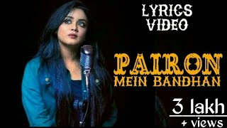 Pairon Mein Bandhan Hai  Lyrics  Video|mohabbatein Song|anurati Roy