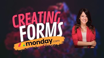 How to create forms in Monday.com 2023