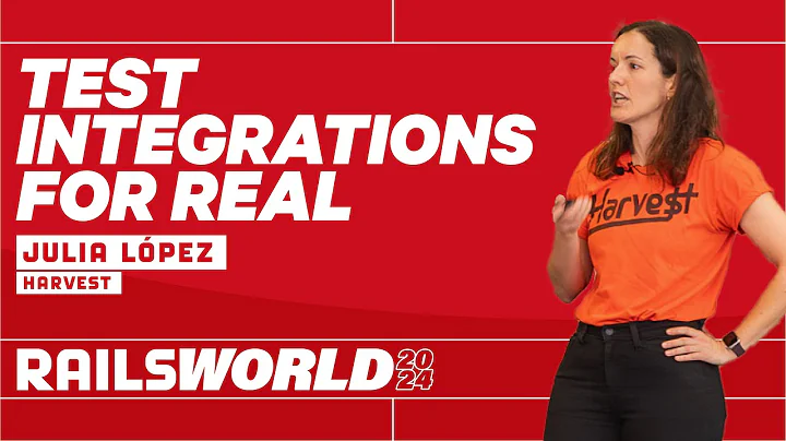 Julia López - Testing Integrations: The Good, the Bad, and the Ugly - Rails World 2024