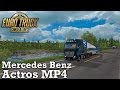 Euro Truck Simulator 2 - #202 - Mercedes Actros Mp4 v1.1Taina95 [ProMODS Scandinavia]