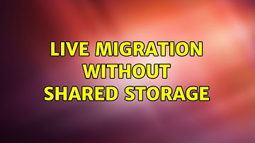 Live Migration without shared storage