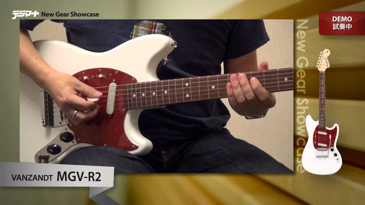 【デジマートNew Gear Showcase】Vanzandt / MGV-R2