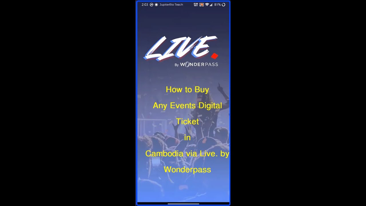 How to Buy Any Events Digital Ticket in Cambodia via Live. by