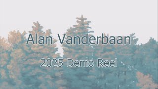 Alan Vanderbaan - 2025 Animation Reel