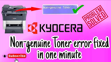 How to fix Non-genuine toner error in Kyocera||Kyocera में Non-genuine  toner error को कैसे ठीक करें
