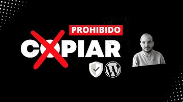 ¡Protege el contenido de tu página web! El mejor plugin para evitar que copien en Wordpress