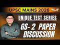 GS 2 | Answer discussion by Pankaj sir | Unique Test Series | UPSC Mains 2026 | WRITE SHARP