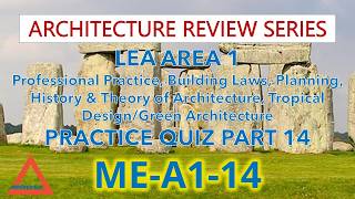 Architecture Review Quiz - LEA AREA 1 Random Questions Part 14