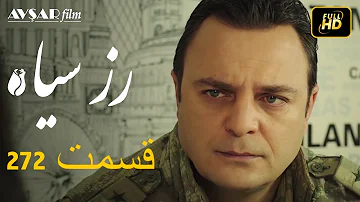 سریال ترکی رزسیاه دوبله فارسی قسمت 272 