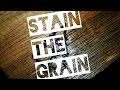 Stain The Grain - Pinewood Stain The Grain - Pinewood