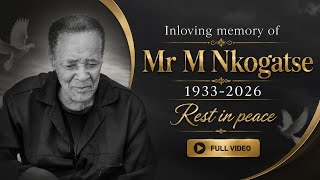 Inloving Memory of Mr M Nkogatse