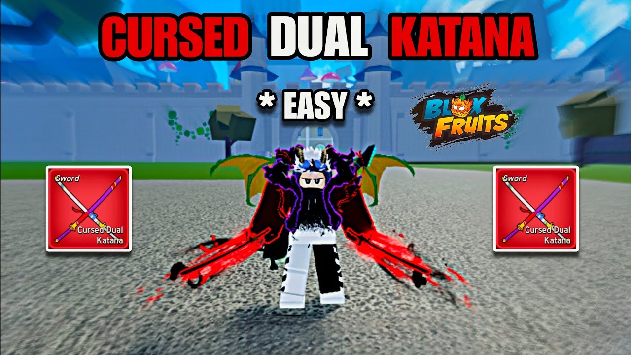 How To Get Cursed Dual Katana (CDK) + Showcase (Blox Fruits) - YouTube