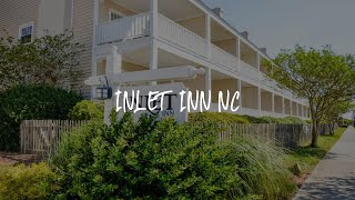 Inlet Inn NC Review - Beaufort , United States of America
