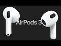 AirPods 3: Everything New