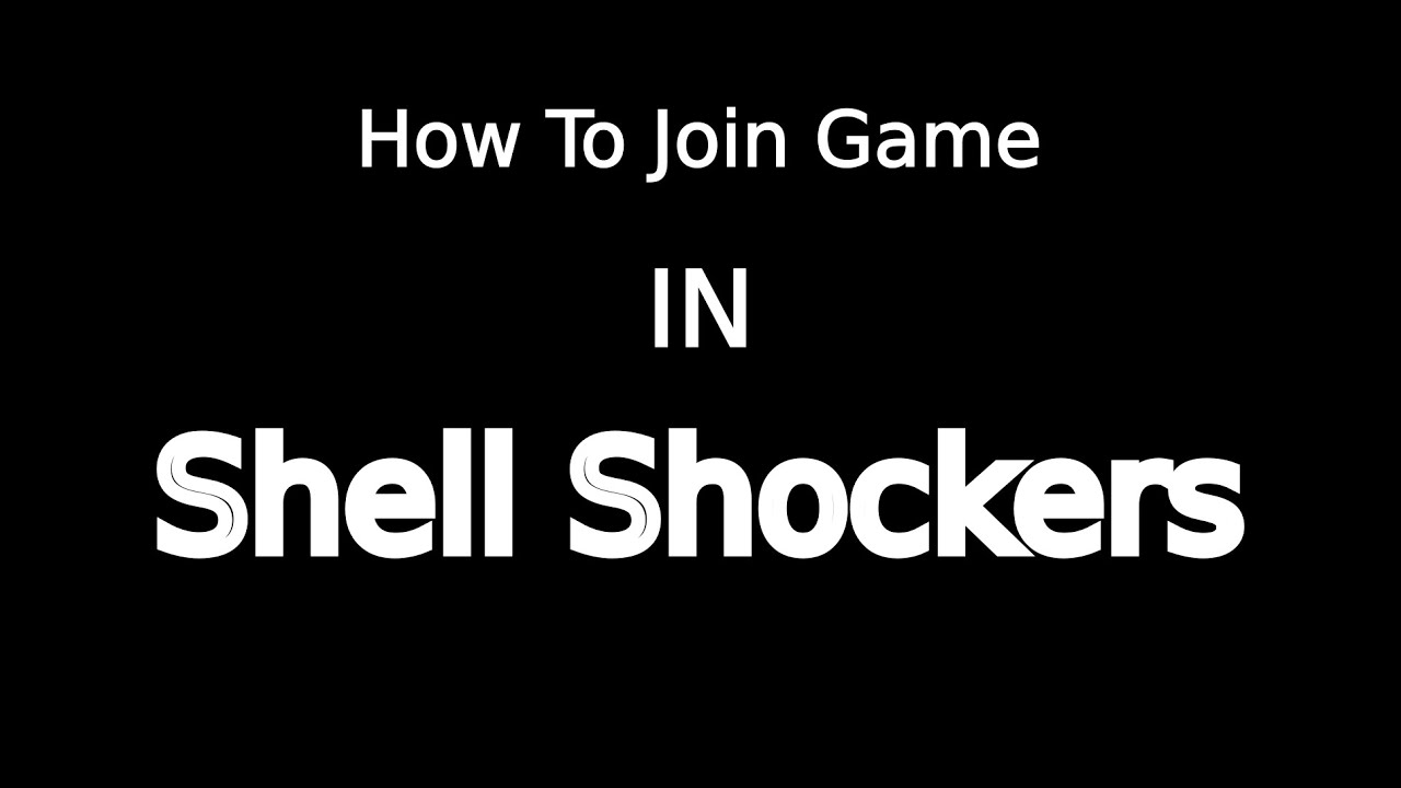 How To Join Private Lobby In ShellShockers YouTube how-to-join-private-lobby-in-shellshockers-youtube