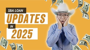SBA Loan Program Updates 2025 | New Rules, Changes & What Entrepreneurs Must Know! 🔥🚀