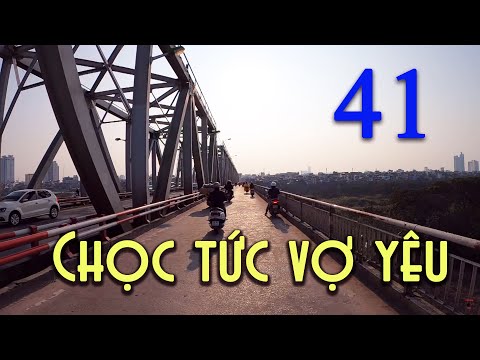 Video CHỌC TỨC VỢ YÊU TẬP 41 - Thời điểm dễ bị quyến rũ... - YouTube