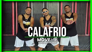 CALAFRIO - MR LONELY - OH FARAÓ (Coreografia Move mix)