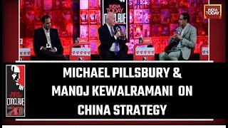 Michael Pillsbury & Manoj Kewalramani Interview On China Strategy | India Today Conclave 2023