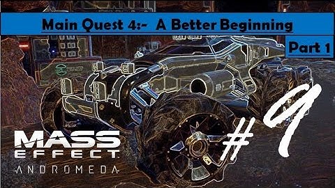 Mass Effect Andromeda - A Better Beginning | Go to Tempest, Find code, search glyph, Entrance