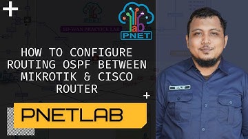 Konfigurasi Routing OSPF antara Mikrotik & Cisco Router | PNETLab