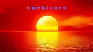 SunKisses (Full Album) 