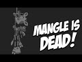 Fnaf world mangle is dead  mangle killed itself  disturbing fnaf world new update