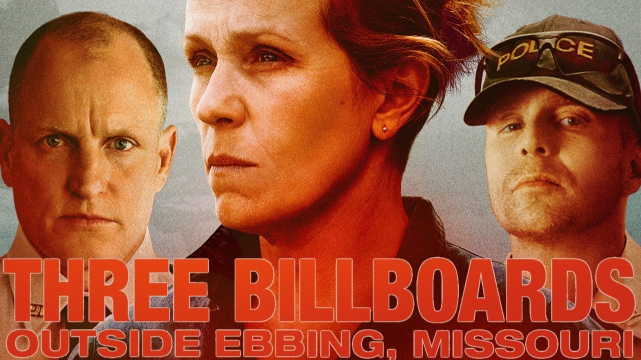 Three Billboards Outside Ebbing, Missouri 2017 Film | Frances McDormand, Woody Harrelson | Review