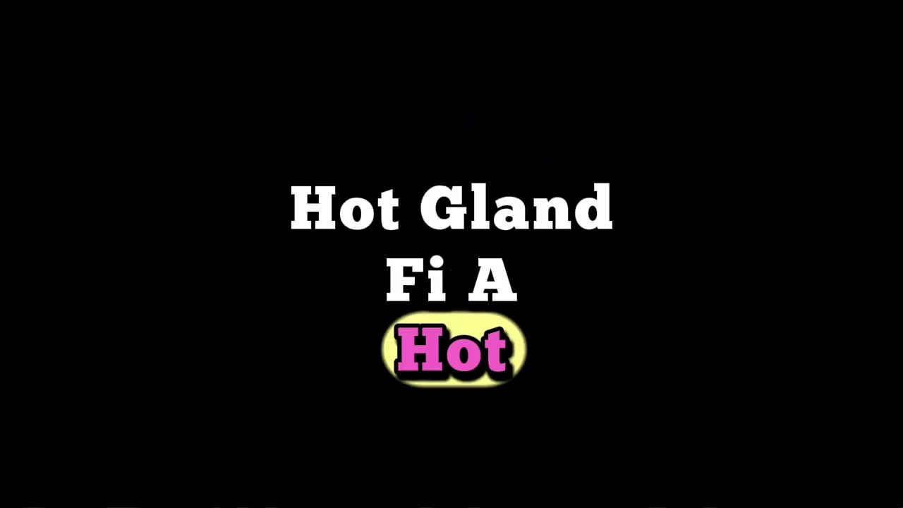 Gulf Brilly- HotGland (official music lyric audio)