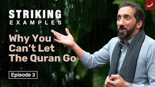 Rain & Thunder | Ep. 3 | Striking Examples From The Quran | Nouman Ali Khan