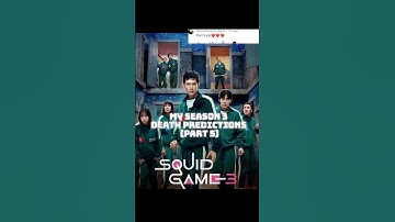Squid Game Season 3 Death Predictions Pt5| Squid Game Season 3|4 days!#hyunju #gihun #fyp #squidgame
