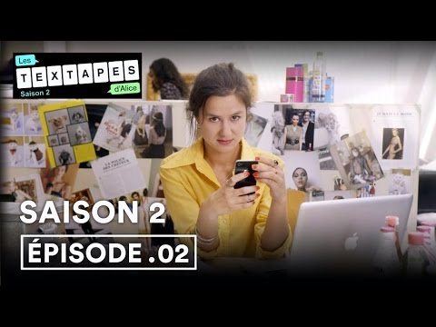 Les Textapes d'Alice 2x02