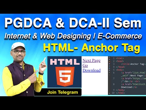 L11- PGDCA & DCA 2nd Sem | Internet & Web Designing | E Commerce | HTML Anchor Tag By Arvind