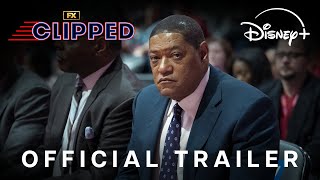 Clipped | Trailer Oficial | Disney+