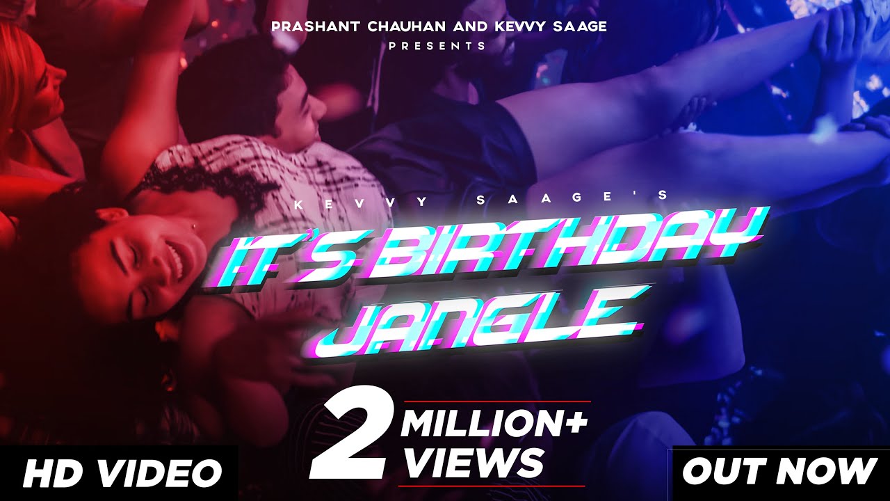 It's Birthday Jangle | Kevvy Saage Ft.Prashant Chauhan | Latest Punjabi Song 2022 | #Birthdayanthem