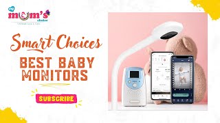 The Best Baby Monitors for Peace of Mind