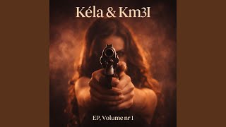 Download Lagu Kèla \u0026 Km3I (Naken) MP3