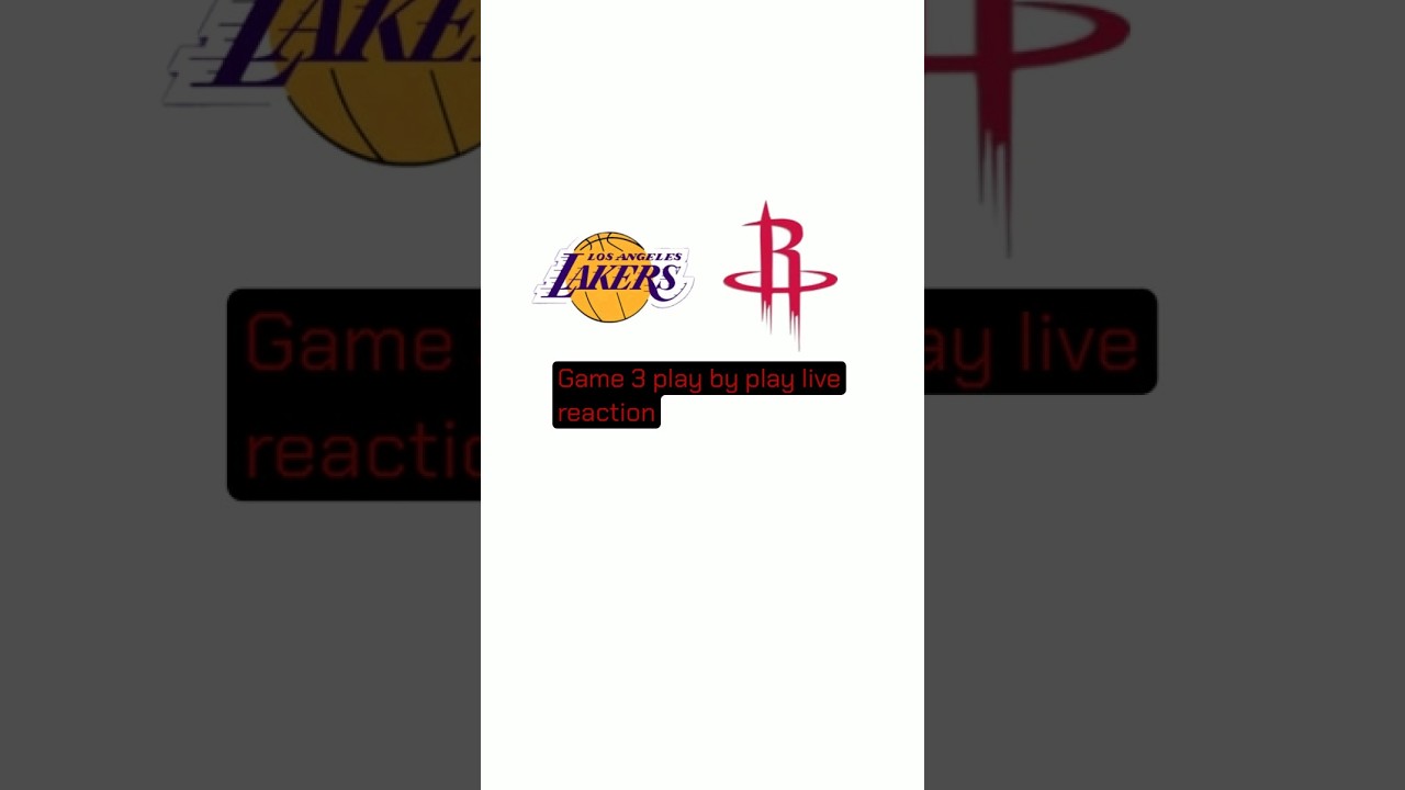 Lakers vs Rockets game 3 play by play live reaction - YouTube