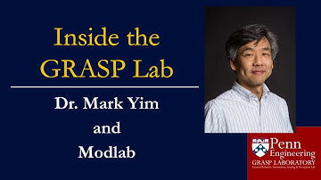 Inside the GRASP Lab - Dr. Mark Yim and Modlab