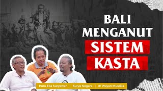 DEMITOS 16 || ADA KASTA DI BALI || MITOS ATAU FAKTA?