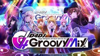 4 Challenges - D4DJ Groovy Mix